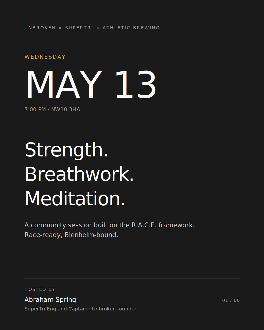 SuperTri Strides at Unbroken — Wednesday 13 May, 7pm. Strength. Breathwork. Meditation.